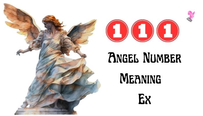 111 Angel Number Meaning Ex
